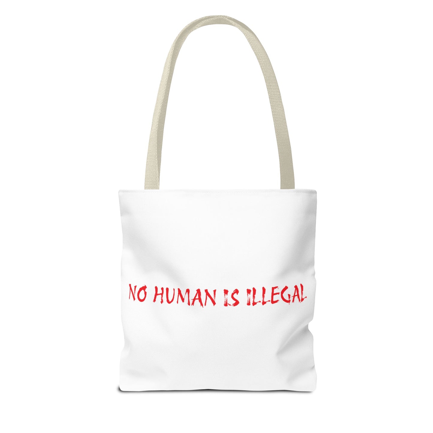 Empowering Tote Bag: 'No Human Is Illegal' & 'Abolish I.C.E'