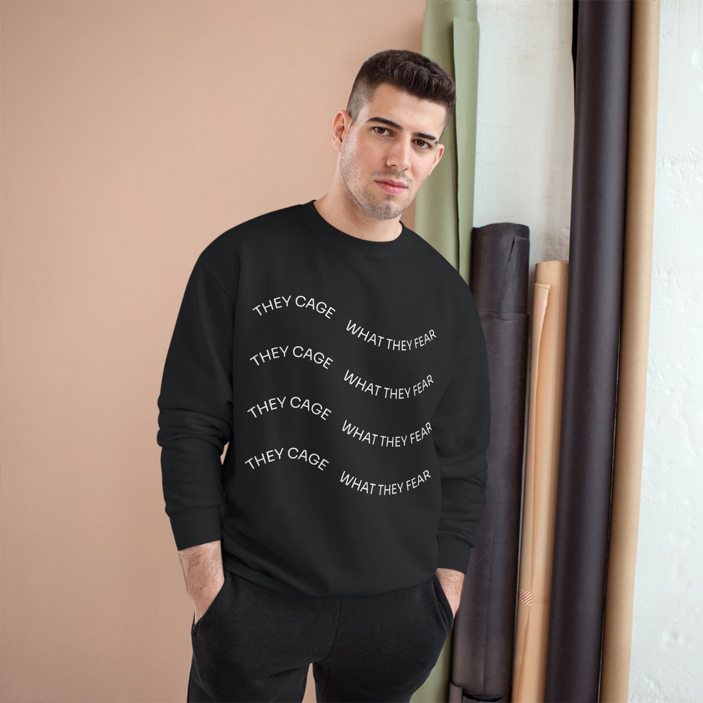 Champion Sweatshirt - 'They cage what they Fear' Discrimination Isolation Racism Beliefs |